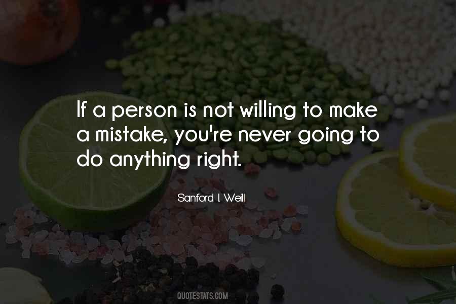 Willing To Do Anything Quotes #122964
