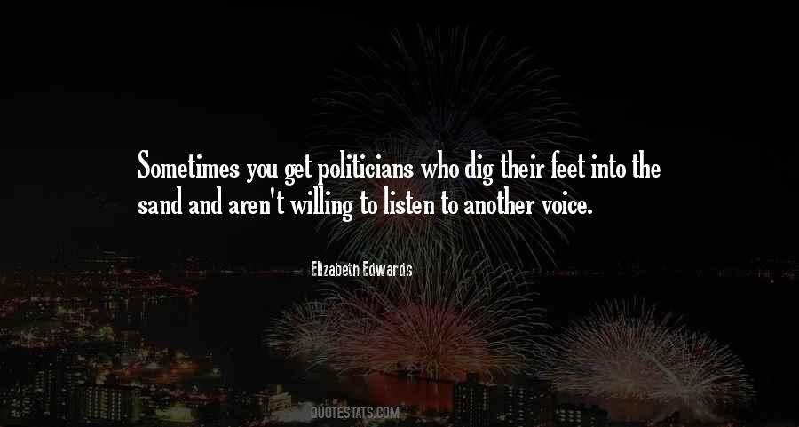 Willing To Listen Quotes #1034803