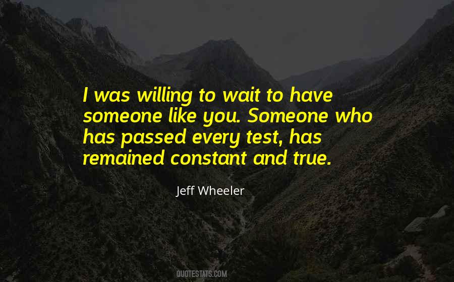 Willing To Wait Quotes #1638458