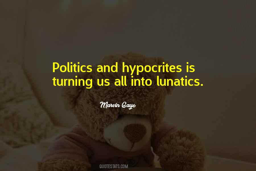 Quotes About Hypocrites #1189212