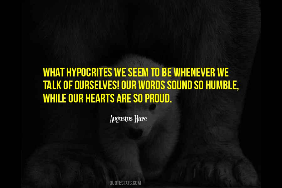 Quotes About Hypocrites #330032