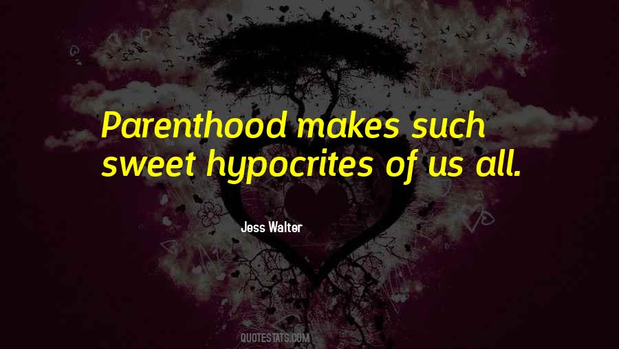 Quotes About Hypocrites #511204