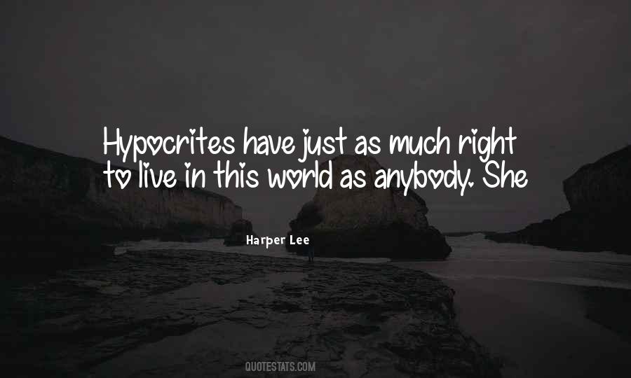 Quotes About Hypocrites #837331