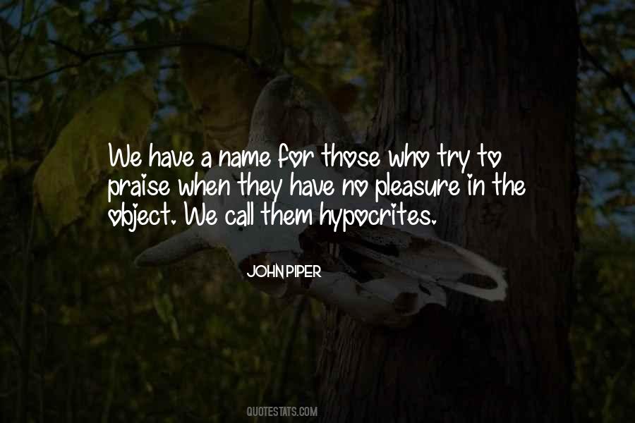 Quotes About Hypocrites #920103