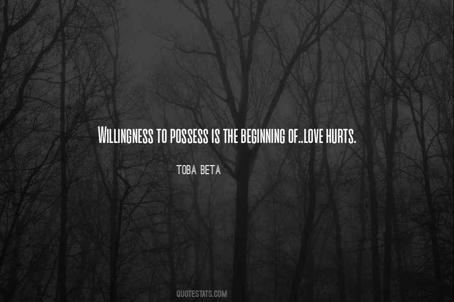 Willingness Love Quotes #1034058