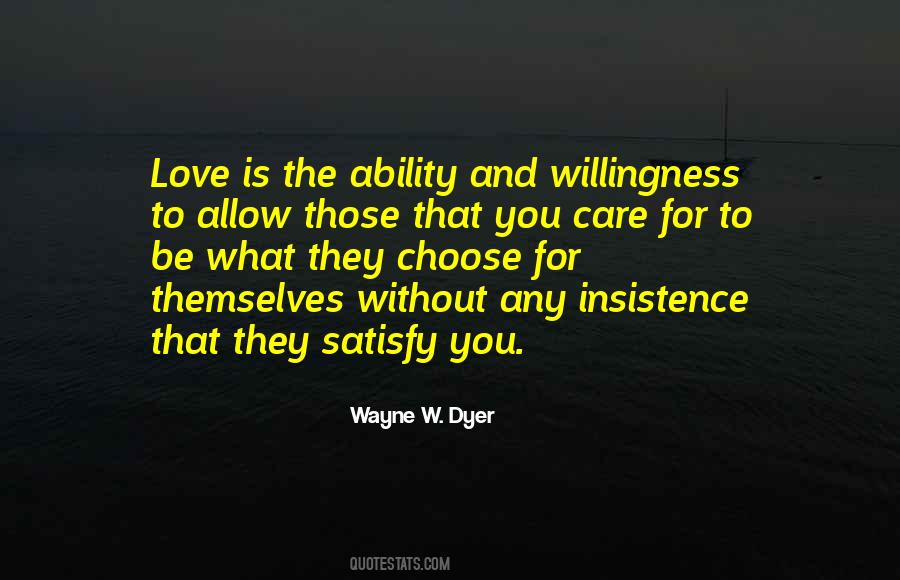 Willingness Love Quotes #1700153