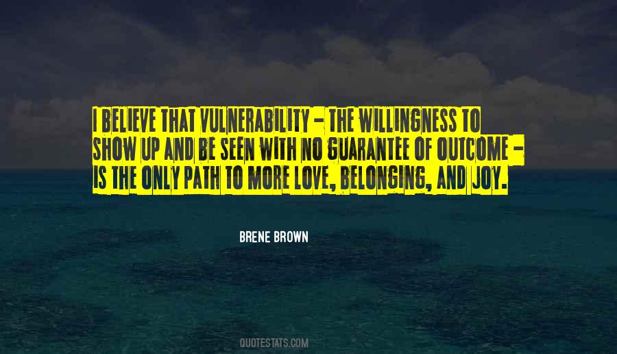 Willingness Love Quotes #524305