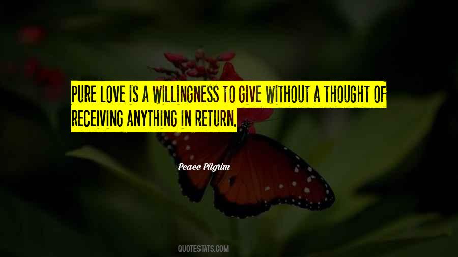 Willingness Love Quotes #727307