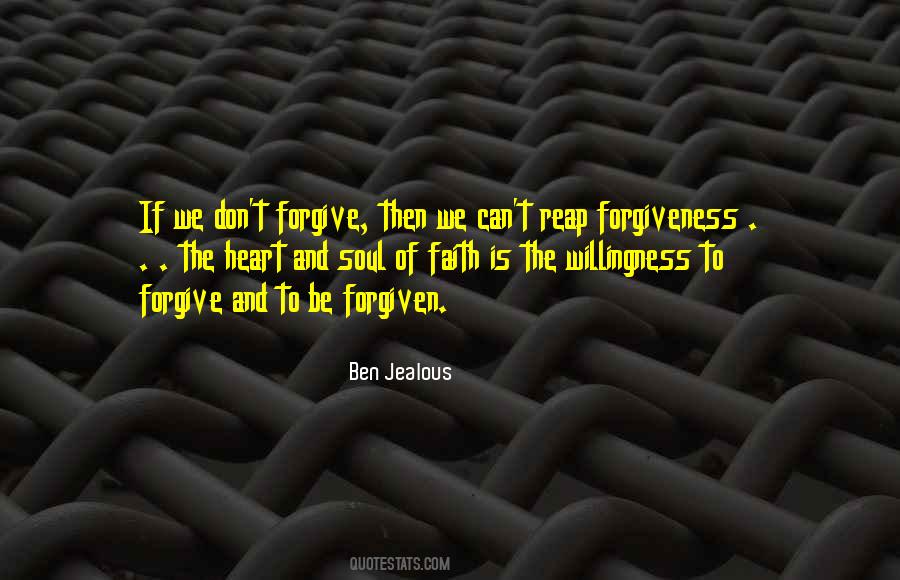 Willingness To Forgive Quotes #161612