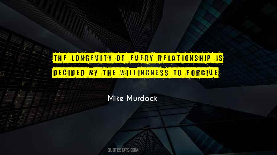 Willingness To Forgive Quotes #878520