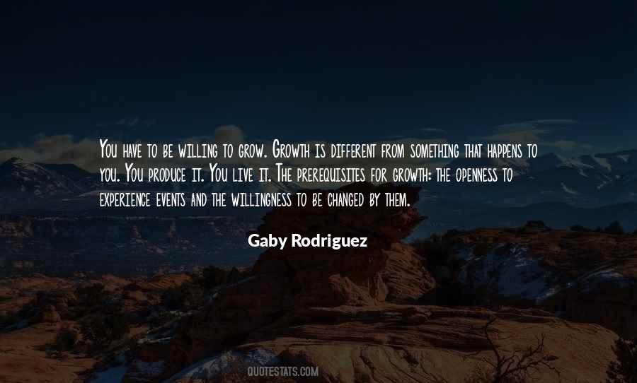 Willingness To Grow Quotes #1204956
