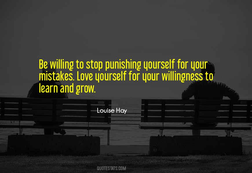 Willingness To Grow Quotes #946911