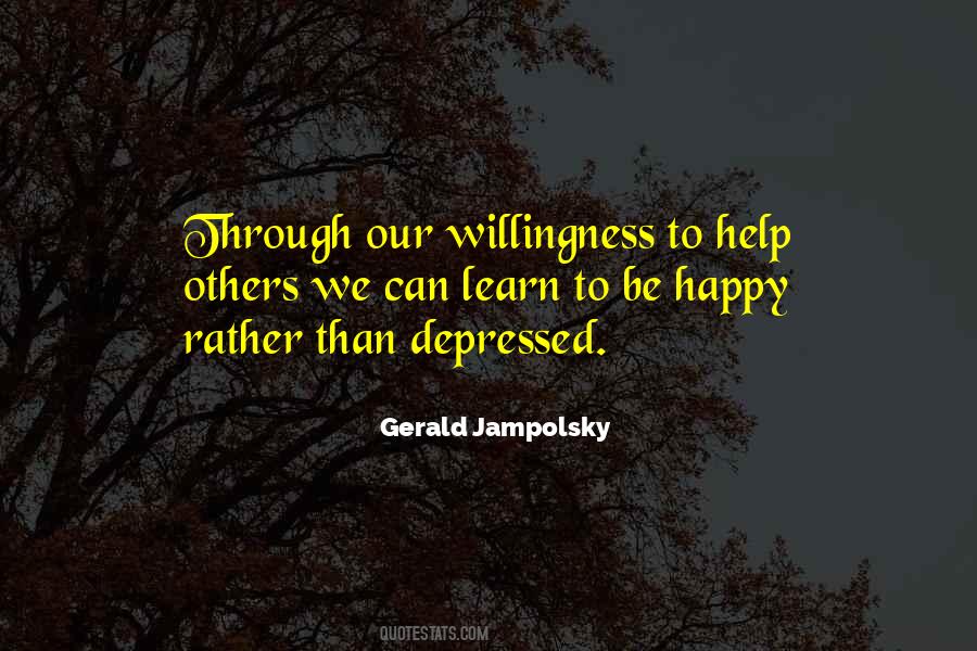 Willingness To Help Others Quotes #576652