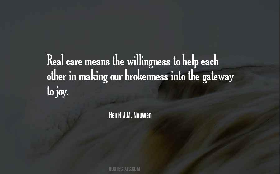 Willingness To Help Others Quotes #796839
