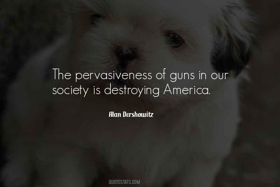 Quotes About America Destroying Itself #1742911