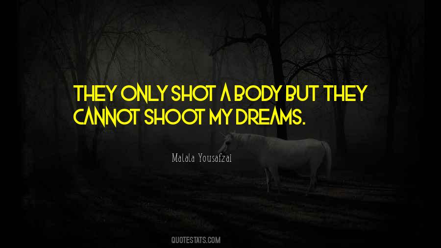 Quotes About Body Shots #19497