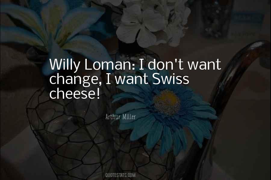 Willy Quotes #113975