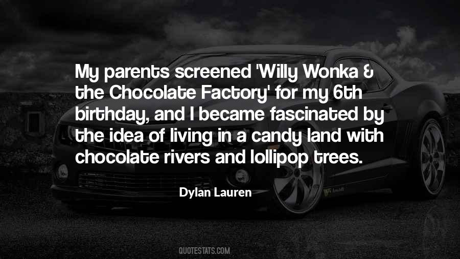 Willy Wonka And The Chocolate Factory Quotes #1863459