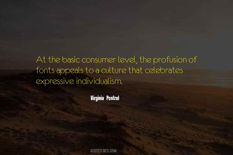 Quotes About Consumer Culture #1312062