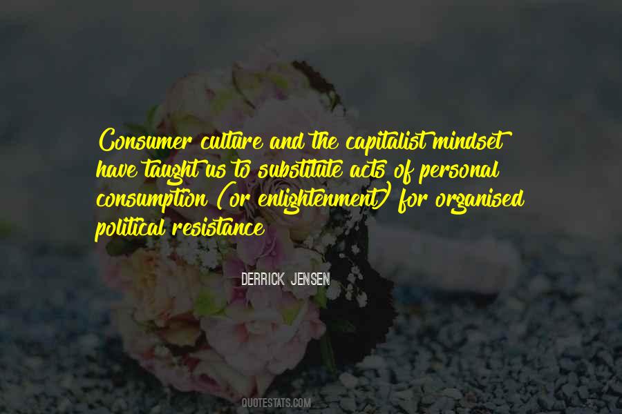 Quotes About Consumer Culture #839942