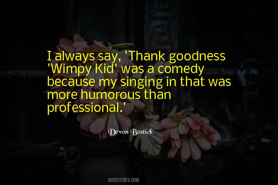 Wimpy Quotes #1014862