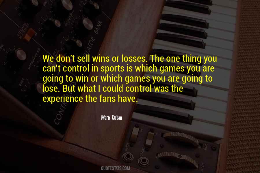 Win And Losses Quotes #1407024