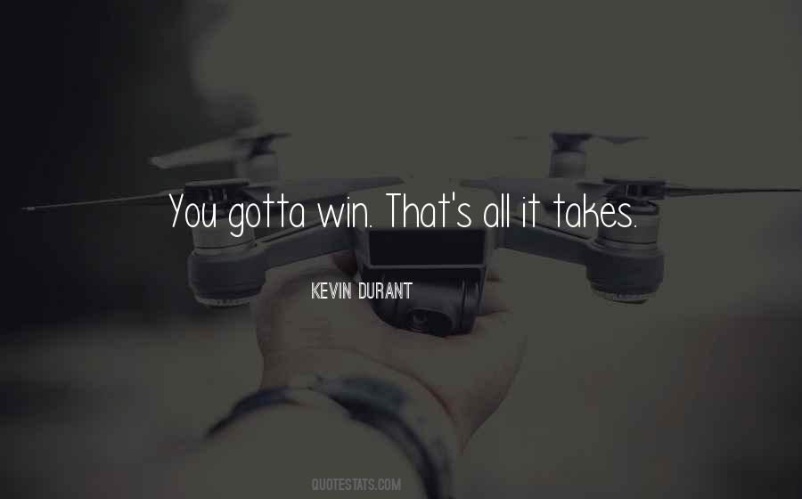 Win It All Quotes #336236