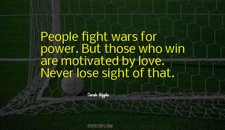 Win Or Lose Love Quotes #481833