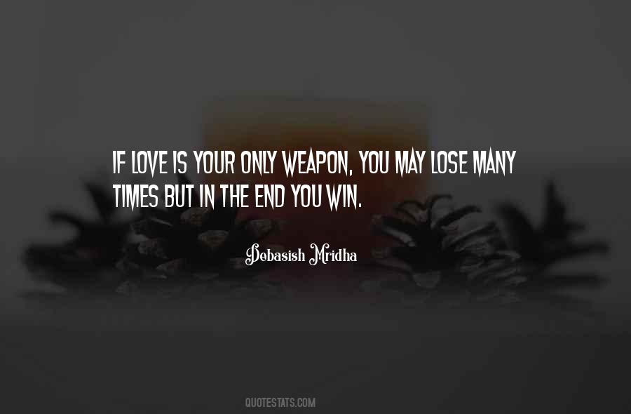 Win Or Lose Love Quotes #742838