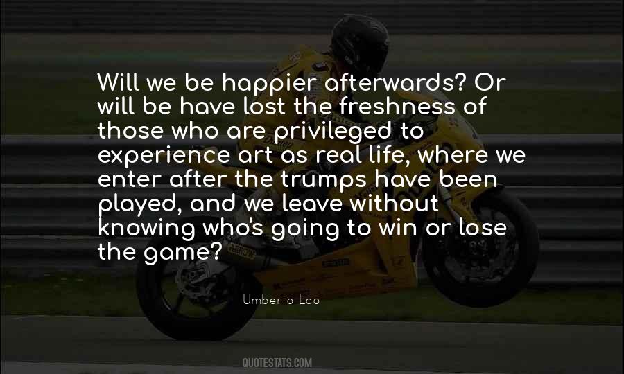 Win Or Lose Quotes #1732032