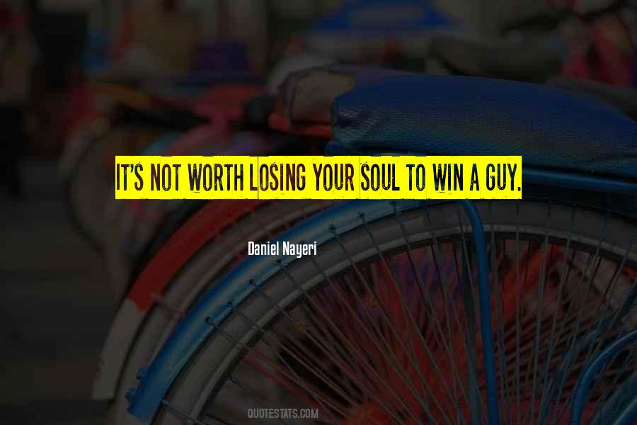 Win Your Love Quotes #1359810