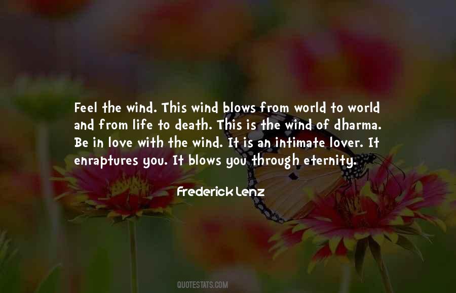 Wind Blows Quotes #1282631