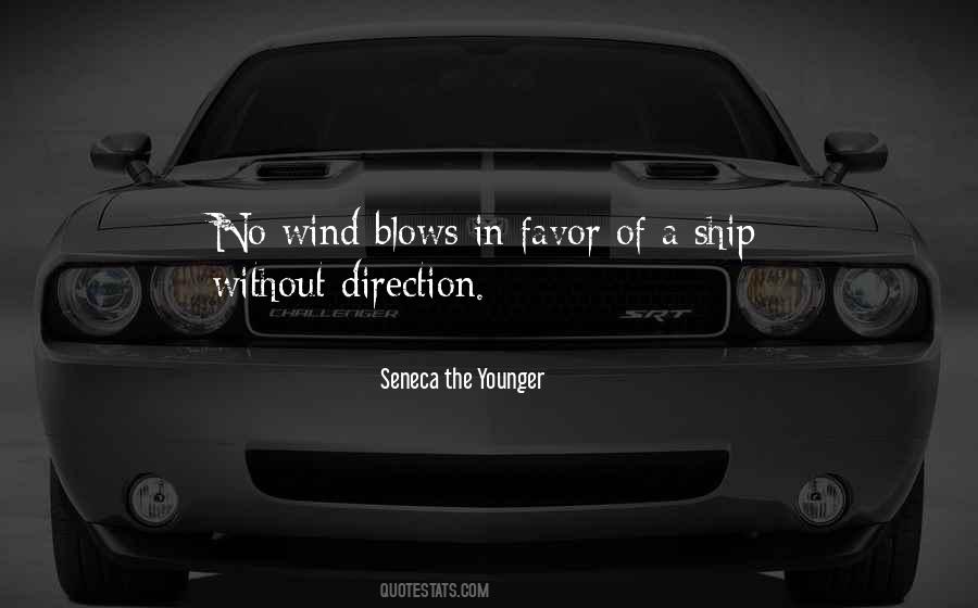 Wind Blows Quotes #400233