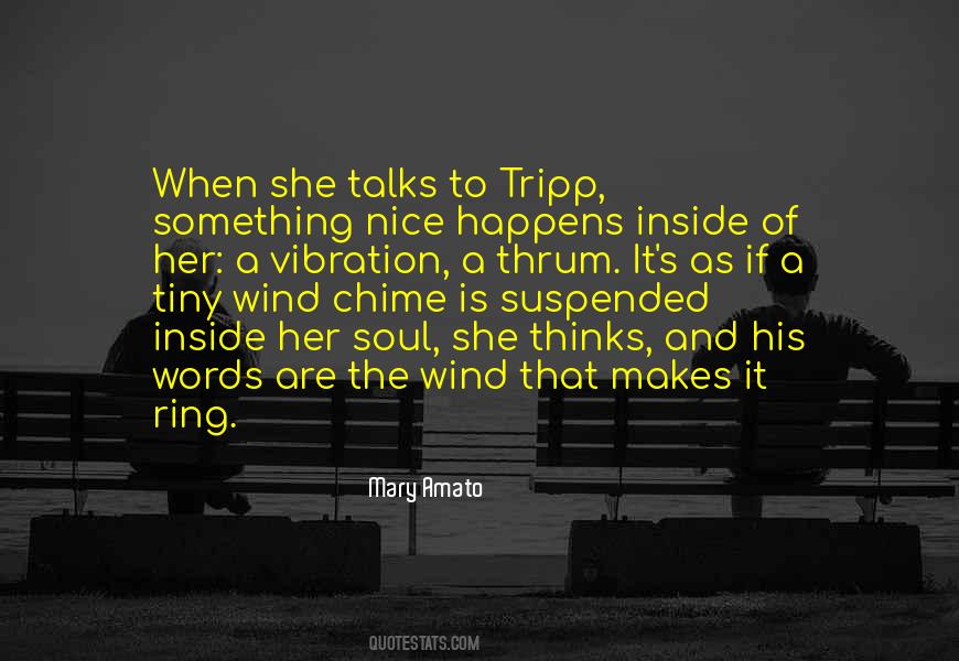 Wind Chime Quotes #1602439