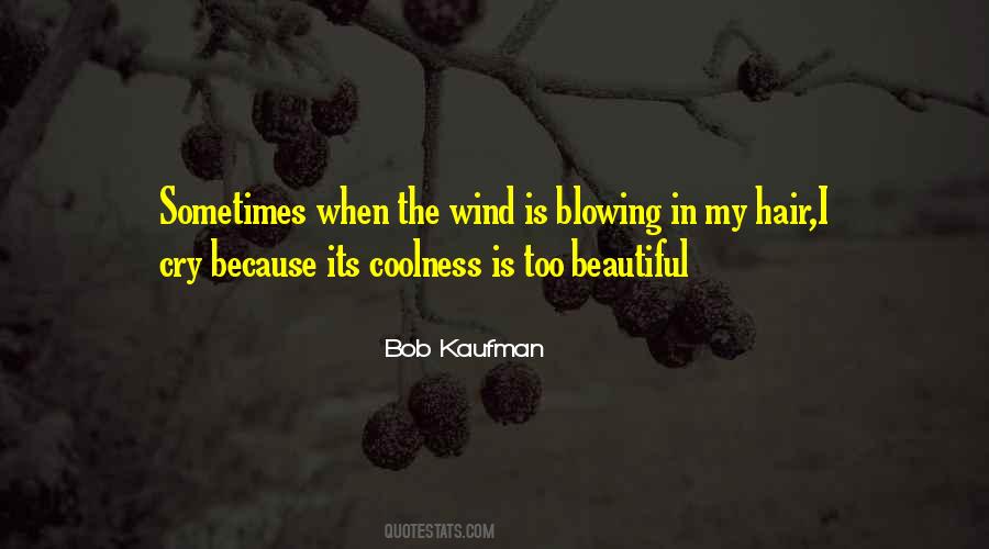 Wind Hair Quotes #1517504