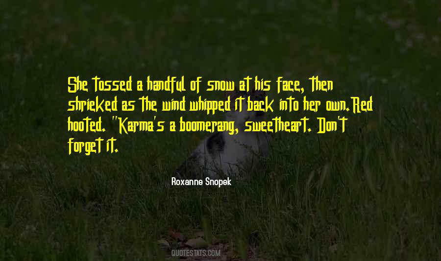 Wind In My Face Quotes #283662