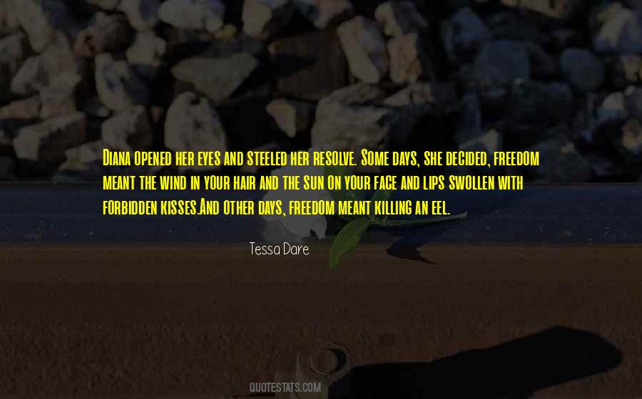 Wind In My Face Quotes #539632