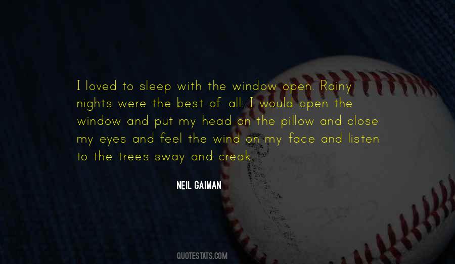 Wind In My Face Quotes #645822