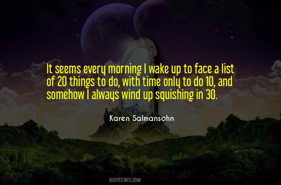 Wind In My Face Quotes #745312
