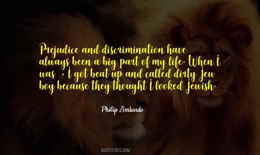 Quotes About Discrimination And Prejudice #1546104