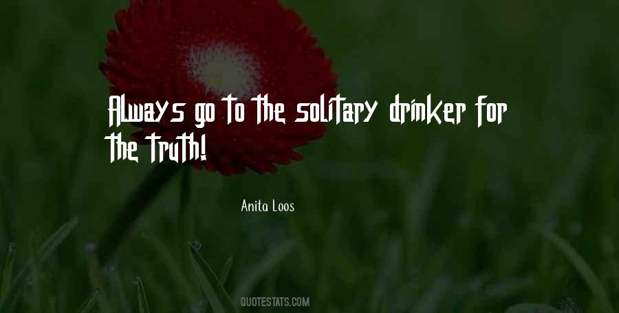 Quotes About Non Drinkers #48482