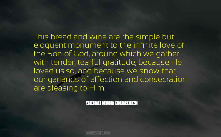 Wine And Bread Quotes #1581125