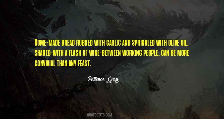 Wine And Bread Quotes #445339