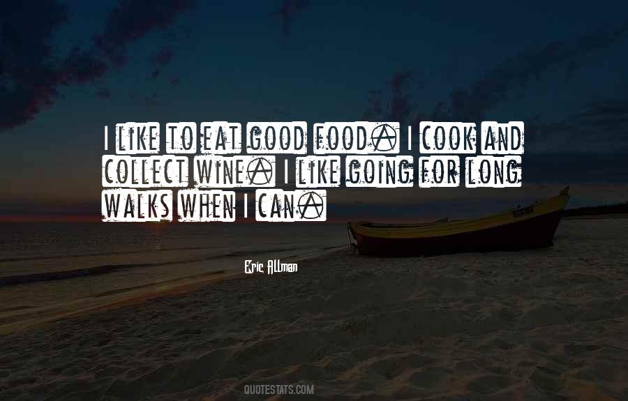 Wine And Food Quotes #450067