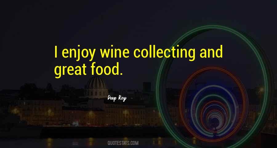 Wine And Food Quotes #922622