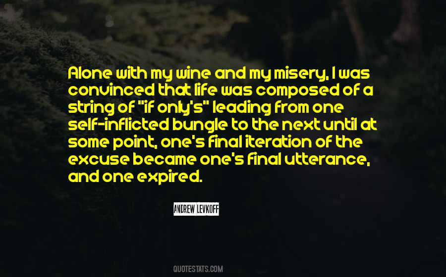 Wine And Life Quotes #616637