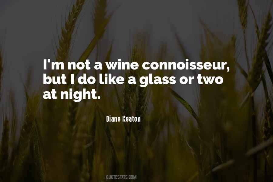 Wine Connoisseur Quotes #1539478