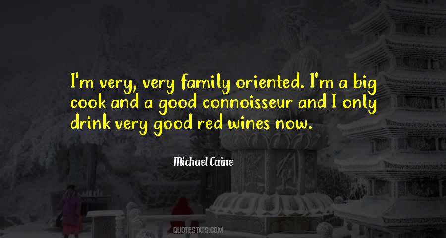 Wine Connoisseur Quotes #1702249