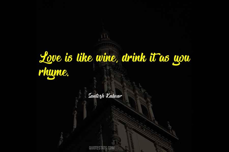 Wine Drink Quotes #271484