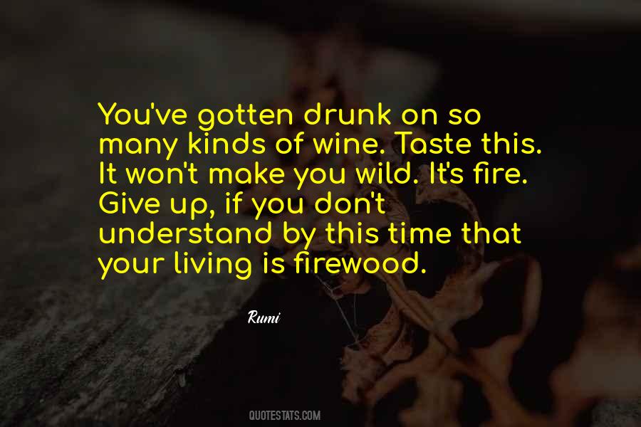 Wine Drunk Quotes #167240